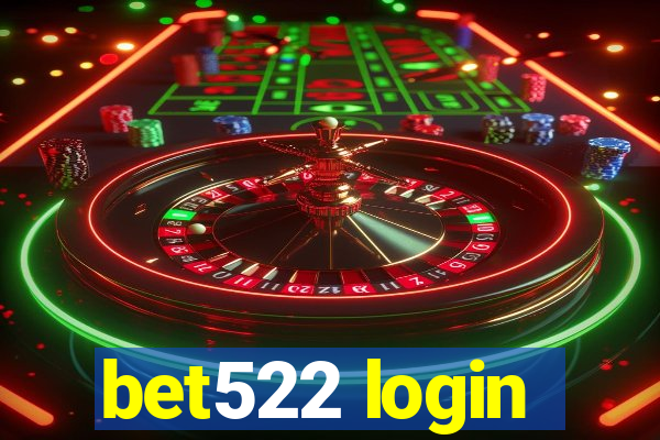 bet522 login